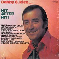 Bobby G. Rice - Hit After Hit